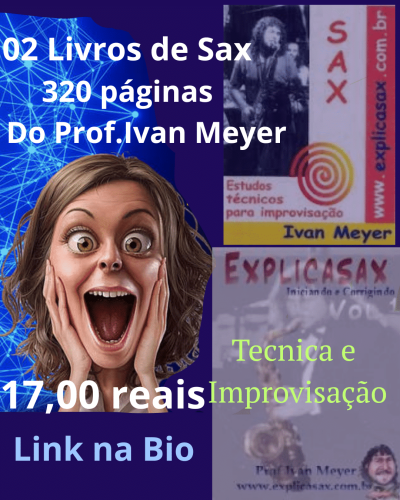 02 Livros de Sax 320 páginas Do Prof.Ivan Meyer